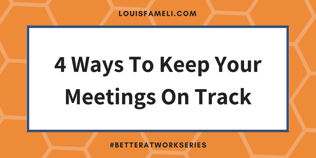 Four ways to keep your meetings on track image